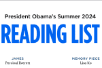 President Obama's Summer 2024 Reading List