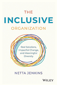 Cover art of The Inclusive Organization: Real Solutions, Impactful Change, and Meaningful Diversity 