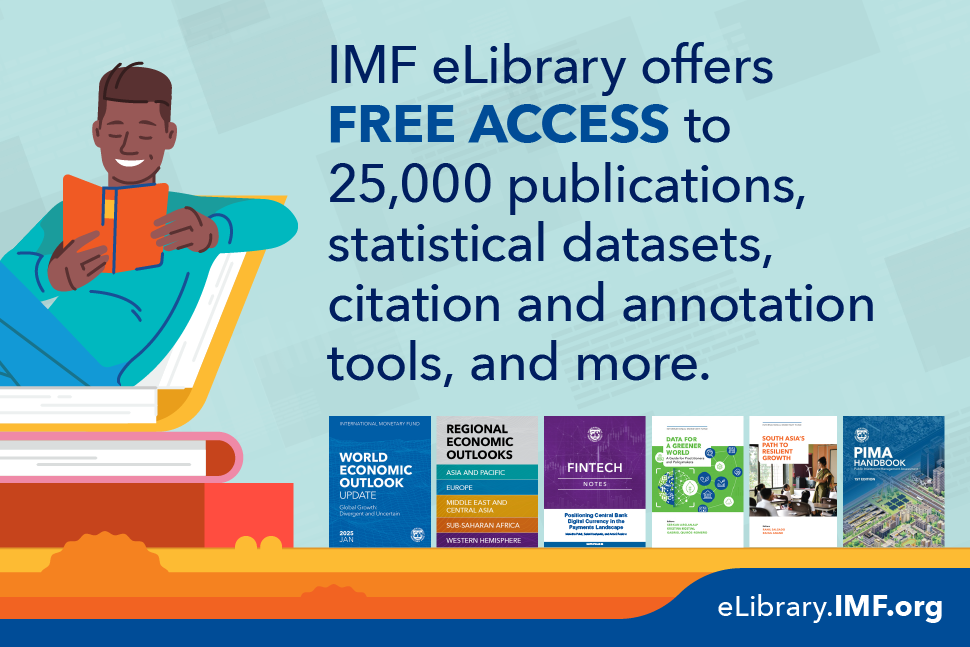 IMF eLibrary offers free access to 25,000 publications, statistical datasets, citation and annotations, tools, and more