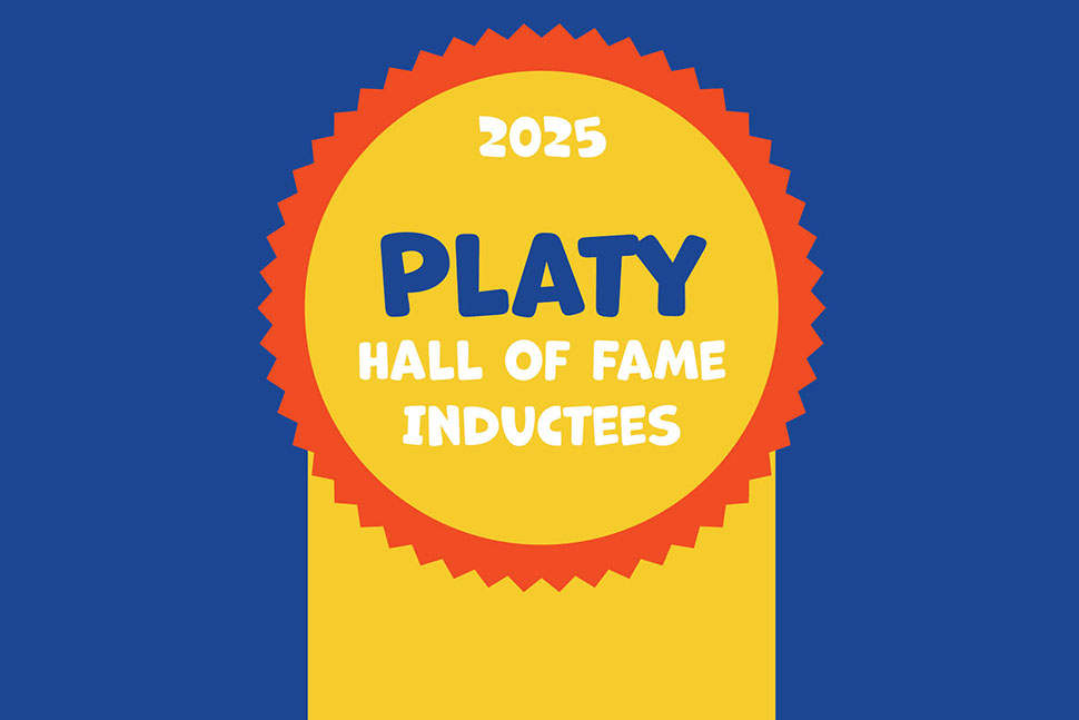 2025 PLATY Hall of Fame Inductees