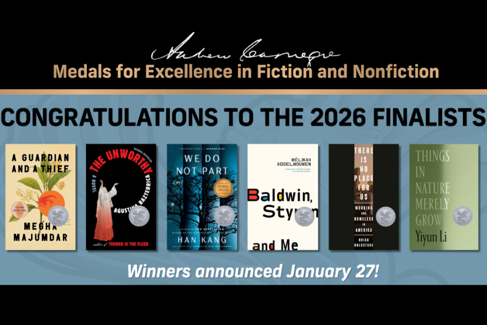 Andrew Carnegie Medals for Excellence in Fiction and Nonfiction. Congratulations to the 2026 Finalists. Winners announced January 27!