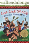 Cover of Click, Clack! Smack!