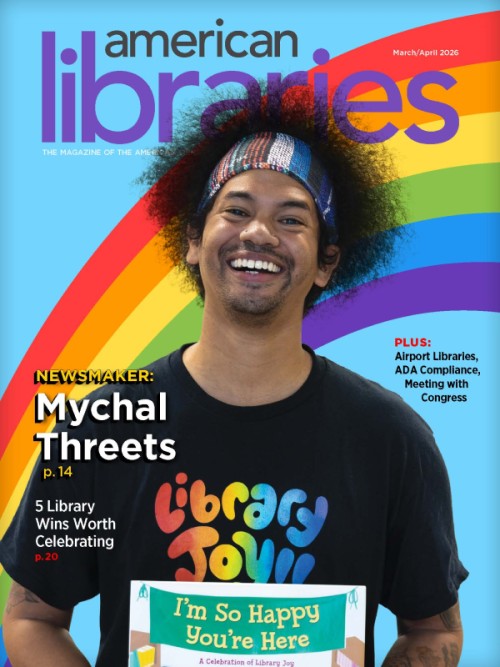 Cover of the Mach/April 2026 issue of American Libraries featuring Mychal Threets